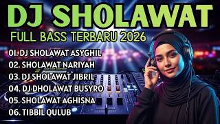 Download lagu DJ Sholawat Asyghil Remix Full Bass Terbaru 2026 Viral TikTok Paling Dicari Saat Ini mp3