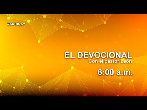 EL DEVOCIONAL CON EL PASTOR LEON - 16/06/20