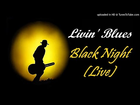 Livin' Blues - Black Night [Live] (Kostas A~171)