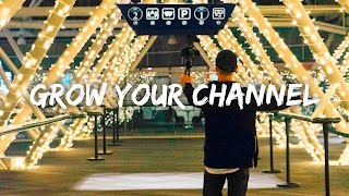 MY TOP TIPS TO GROW YOUR YOUTUBE CHANNEL