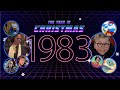 Remembering The 80s The Year In Christmas 1983