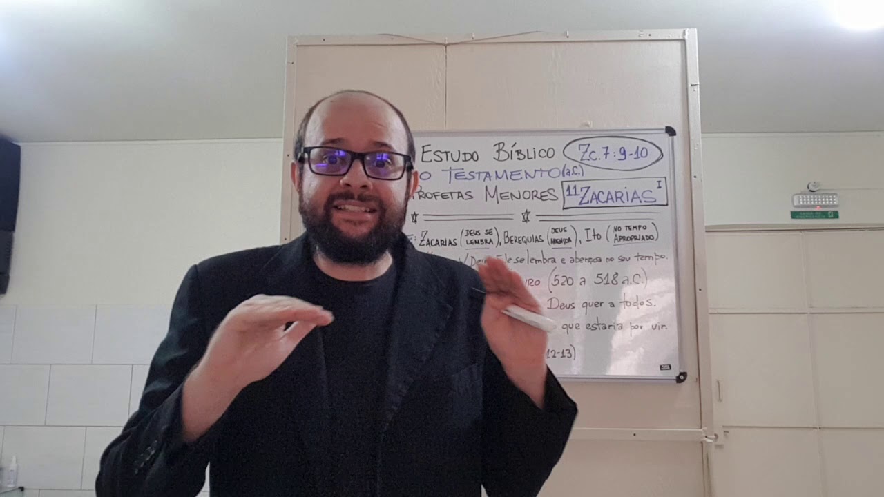 Estudo Bíblico - 13.05.2020 - Livro de ZACARIAS - Pr. Daniel Zeuli🎓