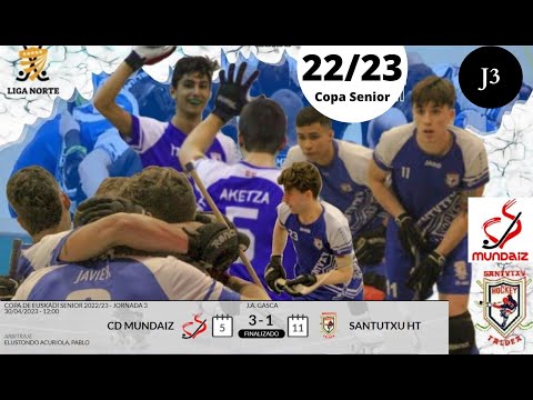 Copa Mundaiz vs Santutxu