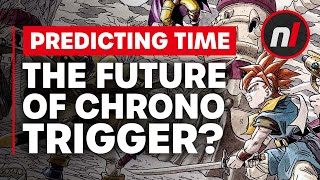 Chrono Trigger Remake? - I Have A Good Feeling FT @KevinKenson