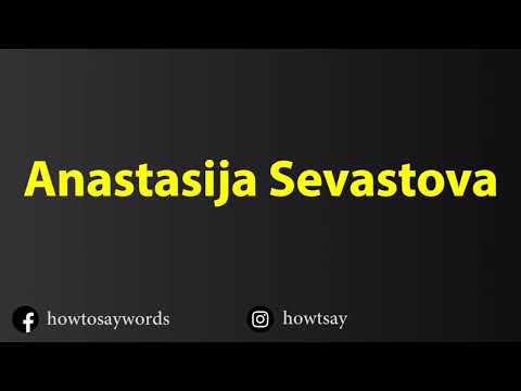 How To Pronounce Anastasija Sevastova