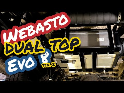 Webasto Dual Top Evo 8 Einbau (Teil 2) - Sprinter Van Conversion