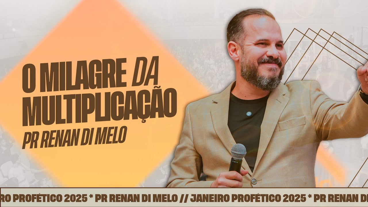 PR   RENAN DI MELO   O MILAGRE DA MULTIPLICAÇÃO
