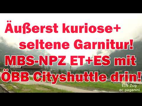 Äußerst kuriose und seltene Zugkomposition! Montafonerbahn- NPZ ET+ES mit ÖBB Cityshuttle Wagen!