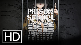 Prison School - Official Trailer