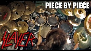 Slayer - &quot;Piece by Piece&quot; - DRUMS