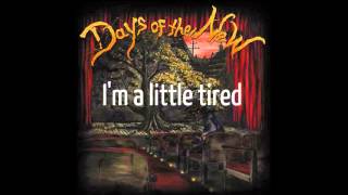 Days Of The New - Die Born (Lyrics)