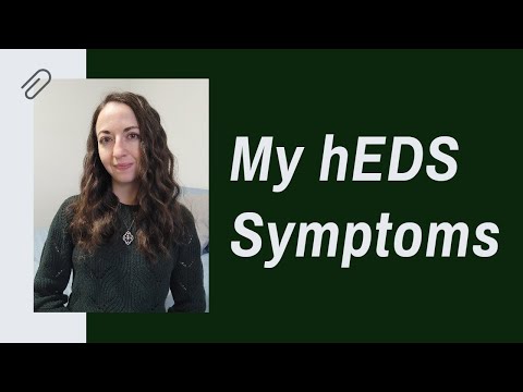 What are my hEDS Symptoms?
