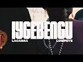 LaCabra Lowfeye IYGEBENGU Official Video