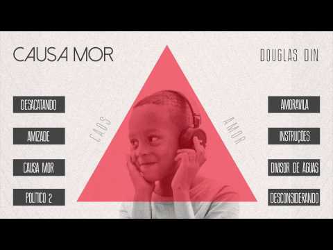 Douglas Din - Instruções (part.  Matéria Prima)