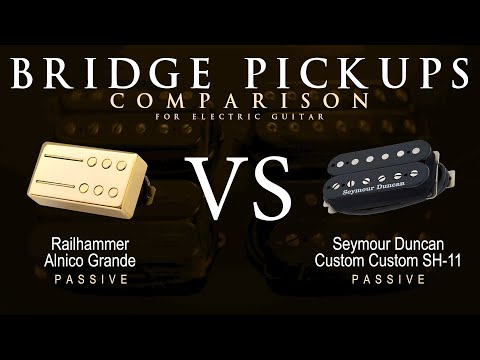 Railhammer ALNICO GRANDE vs Seymour Duncan CUSTOM CUSTOM SH-11 - Bridge Guitar Pickup Comparison