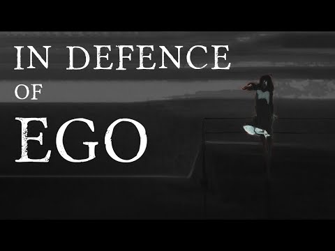 Ego: A Defence