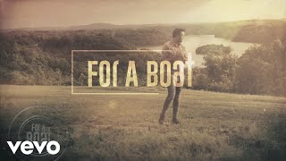 For A Boat Music Video