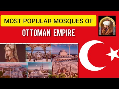 Most popular mosques of Ottoman empire.