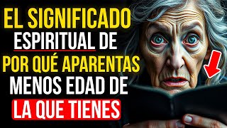 ¿Por Qué PARECES Más JOVEN De lo que Eres? | Enseñanzas Budistas