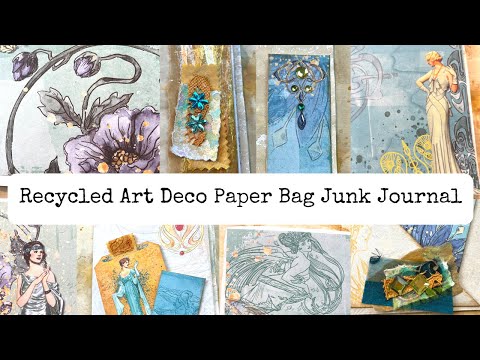 Elegant Art  Deco Recycled Paper Bag Junk Journal - The Signatures Part 1