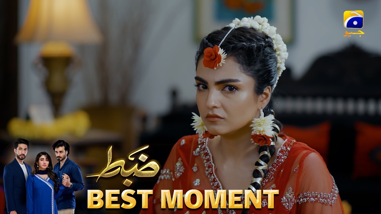 Zabt Episode 14 | 𝐁𝐞𝐬𝐭 𝐌𝐨𝐦𝐞𝐧𝐭 𝟎𝟐 | Sachal Afzal - Zoha Tauqeer - Daniyal Khan | HAR PAL GEO