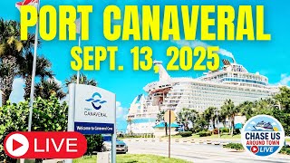 LIVE: Watching the Cruise Ships Leaving Port Canaveral LIVE! (Sept. 13, 2025)
