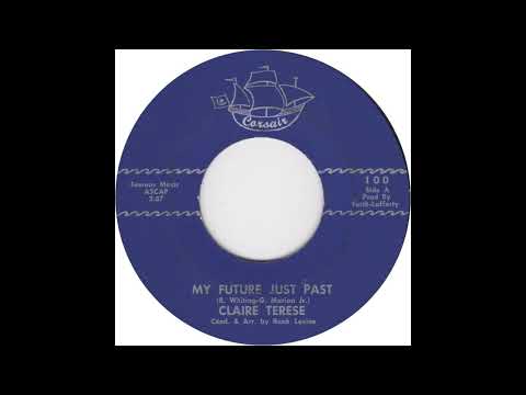 Claire Terese - My Future Just Past (1960)