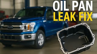 F-150 2.7L EcoBoost Oil Pan Leak Fix Explained | TSB 19-2189