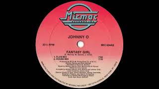Johnny O - Fantasy Girl (House Mix) 1988