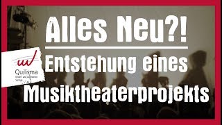 Alles Neu?! - Entstehung eines Lutherjahr-Musiktheaterprojekts - Quilisma Kinder