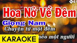 Hoa Nở Về Đêm - Karaoke Chuẩn Giọng Nam 