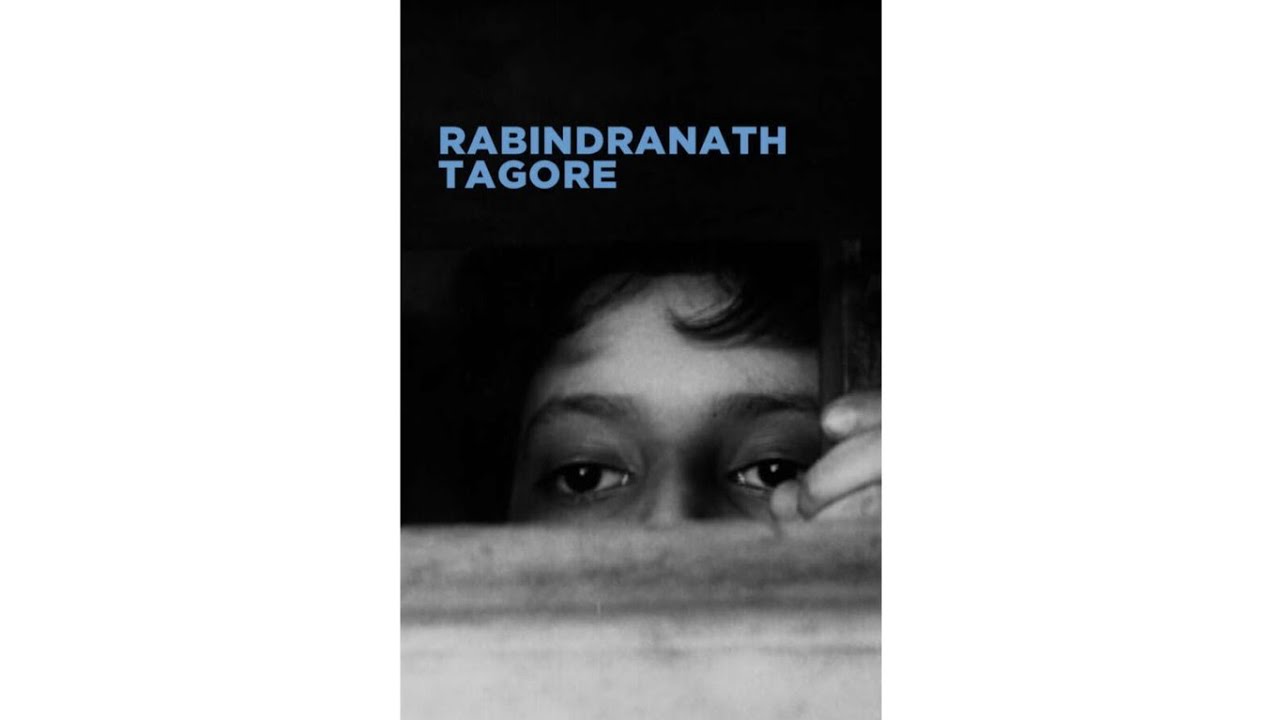 RABINDRANATH TAGORE (1961) DOCUMENTARY BY SATYAJIT RAY