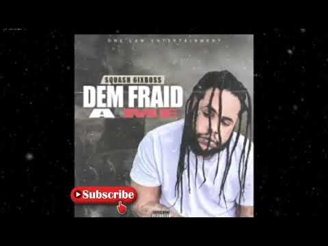 Squash ft Chronic Law ft Zizi ft Daddy1- 1 Law Riddim 2020