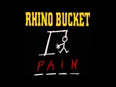 Rhino Bucket - Pain (Full Album)