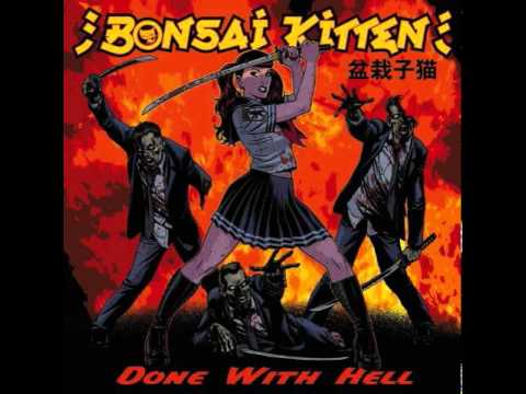 Bonsai Kitten - Please Mr. Jailer