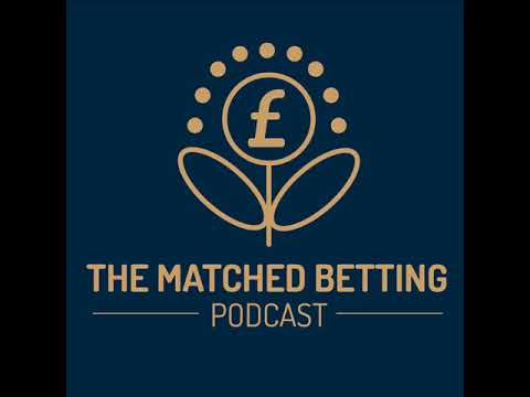 Episode 2 - 5 Things To Do When You Start Matched Betting