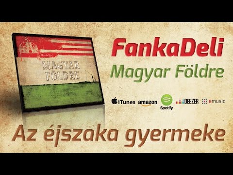 FankaDeli - Az éjszaka gyermeke (2009)
