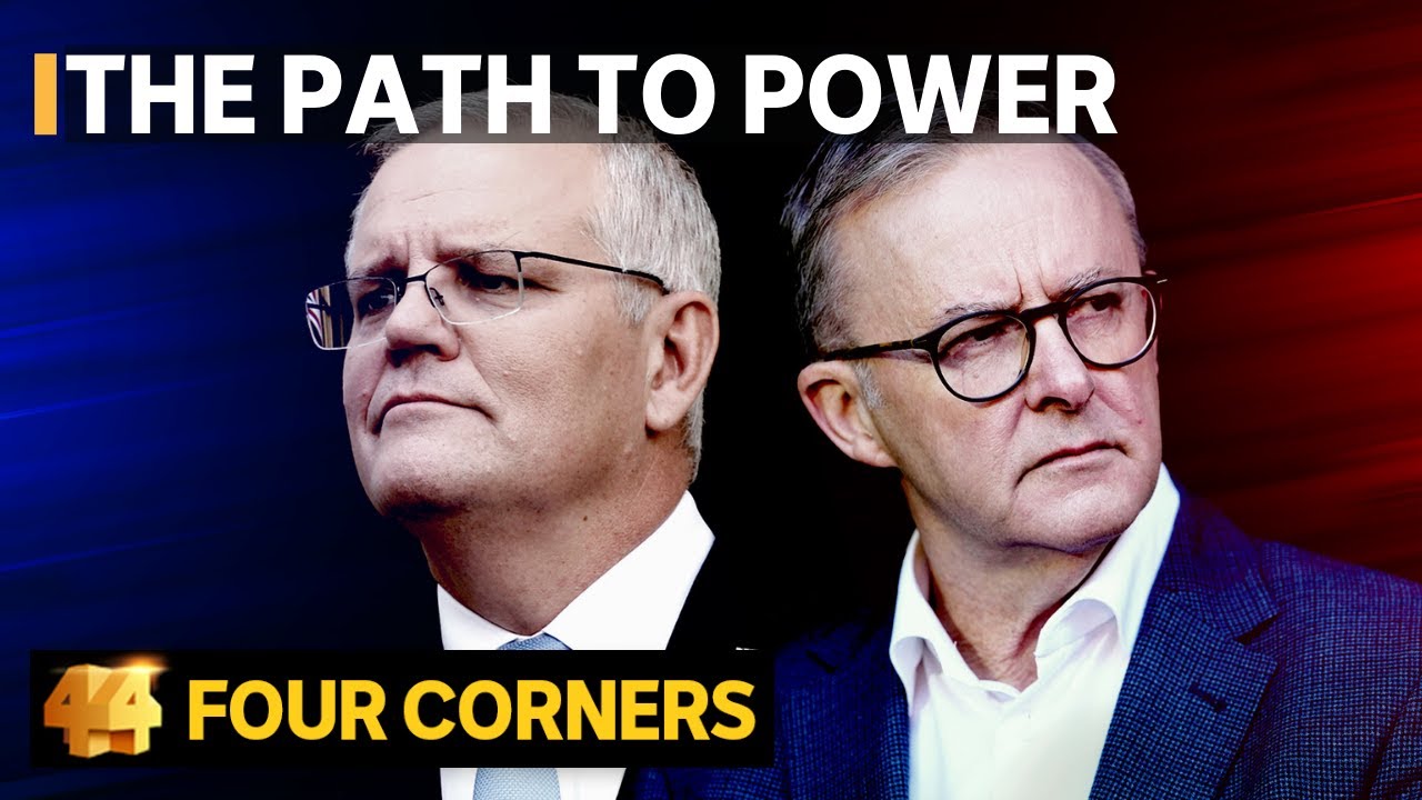 The path to power: How the 2022 Australian election was won and lost  | Four Corners
