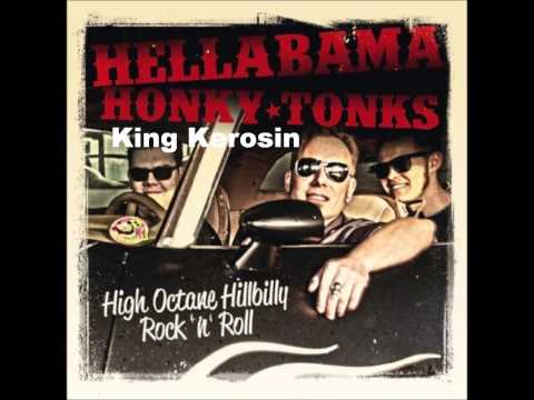 Hellabama Honky Tonks - King Kerosin