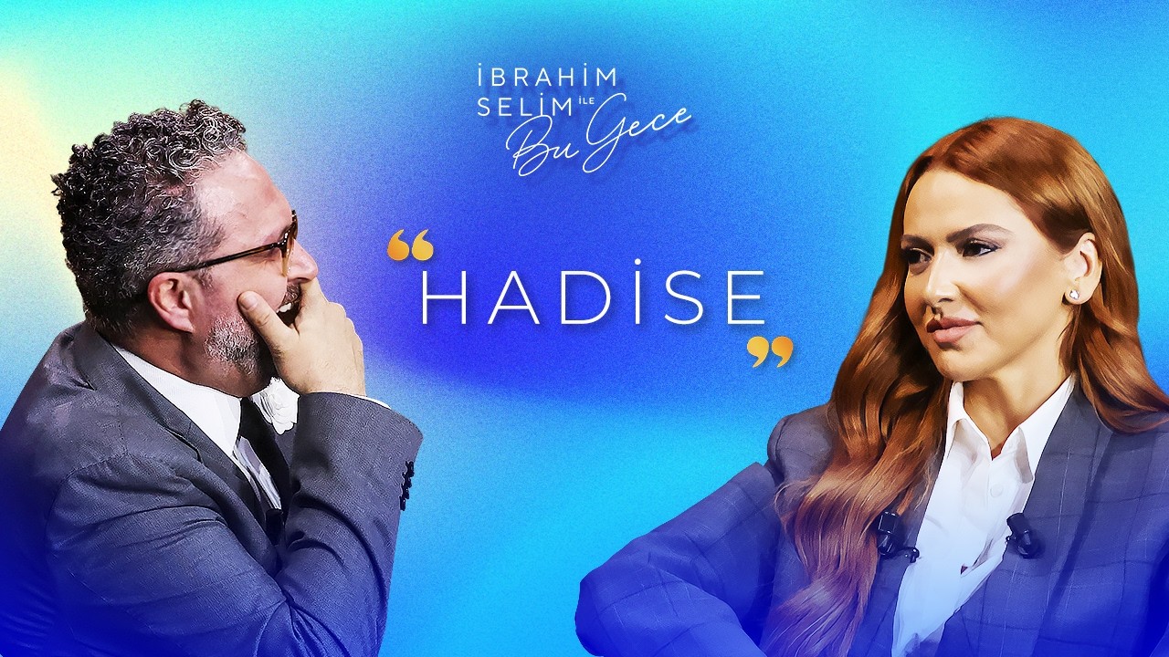 İbrahim Selim ile Bu Gece 6. Sezon 8. Bölüm Hadise | Deli Oğlan’dan Esas Oğlan’a!