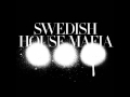 Swedish House Mafia Don't You Worry Child ...