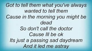 Soul Asylum - Passing Sad Daydream Lyrics