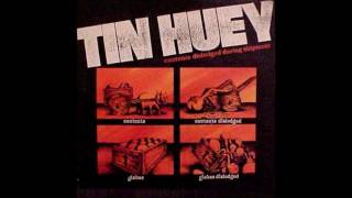 Tin Huey - I Could Rule the World (If I Could Only Get the Parts)