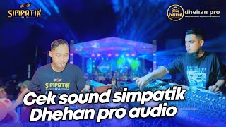 Download lagu CEK SOUND SIMPATIK MUSIC DHEHAN PRO AUDIO - SENDANG DAWUNG KENDAL mp3