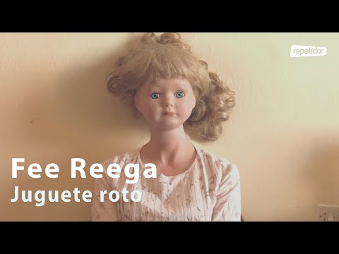 FEE REEGA Juguete roto
