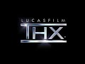 THX Broadway 2000 Lucasfilm Version