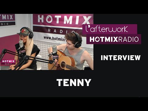 Tenny en interview sur Hotmixradio