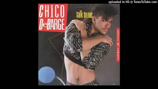 Chico DeBarge - Talk To Me (12&#39;&#39; Extended Version)