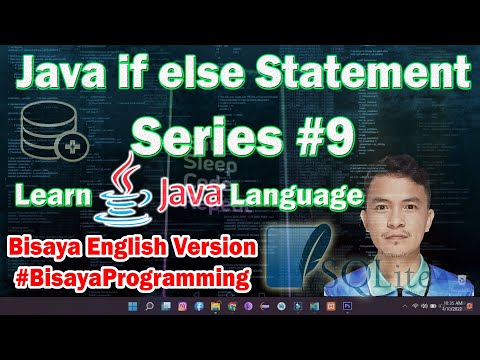 Learn Java Language Series 9 Java If Else Statement Bisaya Programming