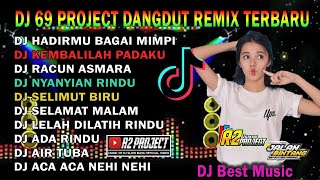 Download lagu Dj Top Hits DJ INTAN NOVELA feat 69 Project Full Album Terbaru 2022 |HADIRMU BAGAI MIMPI, ADA RINDU mp3 Download lagu Dj Top Hits DJ INTAN NOVELA feat 69 Project Full Album Terbaru 2022 |HADIRMU BAGAI MIMPI, ADA RINDU mp3
